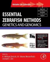 Essential Zebrafish Methods