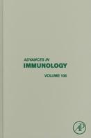 Advances in Immunology.. Vol. 106