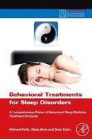 Behavioral Treatments for Sleep Disorders