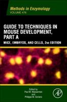 Guide to Techniques in Mouse Development. Part A Mice, Embryos, and Cells