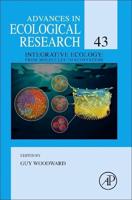 Advances in Ecological Research. Volume 43 Integrative Ecology