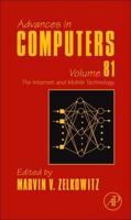 Advances in Computers. Volume 81 Internet and Mobile Technology