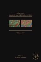 Advances in Imaging and Electron Physics. Volume 169