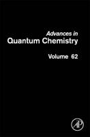 Advances in Quantum Chemistry. Vol. 62