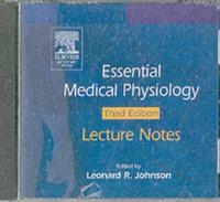 The Essential Medical Physiology Lecture Notes