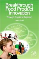 Breakthrough Food Production Innovation Through Emotions Research