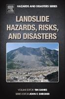 Landslide Hazards, Risks and Disasters