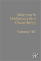 Advances in Heterocyclic Chemistry. 107