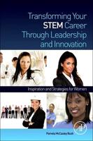Transforming Your STEM Career Through Leadership and Innovation