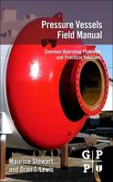 Pressure Vessels Field Manual