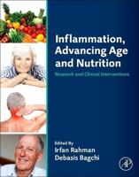 Inflammation, Advancing Age and Nutrition: Research and Clinical Interventions