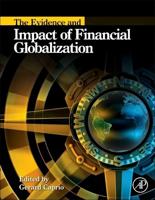 The Evidence and Impact of Financial Globalization