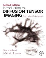 Introduction to Diffusion Tensor Imaging and Higher Order Models