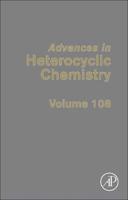 Advances in Heterocyclic Chemistry. 108