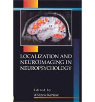 Localization and Neuroimaging in Neuropsychology