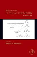 Advances in Clinical Chemistry. Volume 61