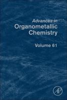 Advances in Organometallic Chemistry. Vol. 61