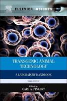 Transgenic Animal Technology: A Laboratory Handbook