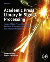 Academic Press' Library in Signal Processing