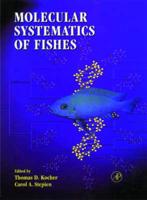 Molecular Systematics of Fishes