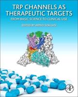 TRP Channels as Therapeutic Targets