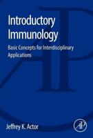 Introductory Immunology: Basic Concepts for Interdisciplinary Applications