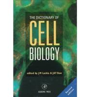 The Dictionary of Cell Biology