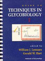 Methods in Enzymology. V. 230 Guide to Techniques in Glycobiology
