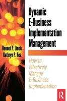 Dynamic E-Business Implementation Management