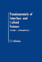 Fundamentals of Interface and Colloid Science. Vol. 2 Solid-Liquid Interfaces