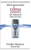 Third Generation Cdma Systems for Enhanced Data Services