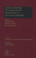 Modern Acoustical Techniques for the Measurement of Mechanical Properties