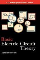 Basic Electric Circuit Theory: A One-Semester Text