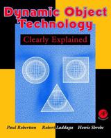 Dynamic Object Technology Clearly Explained