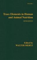 Trace Elements in Human and Animal Nutrition: Volume 2