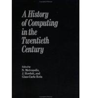 A History of Computing in the Twentieth Century