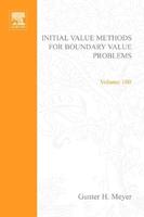Initial Value Methods for Boundary Value Problems;