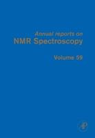 Annual Reports on NMR Spectroscopy. Vol. 59