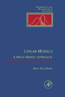 Linear Models: A Mean Model Approach