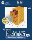 Advanced FileMaker Pro 4.0 Developer's Guide