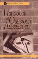 Handbook of Classroom Assessment