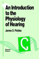 An Introduction to the Physiology of Hearing