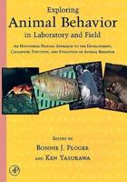 Exploring Animal Behavior in Laboratory and Field: An Hypothesis-Testing Approach to the Development, Causation, Function, and Evolution of Animal Beh