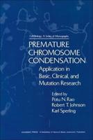 Premature Chromosome Condensation