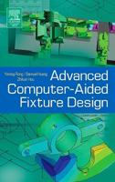 Advanced Computer-Aided Fixture Design