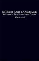 Speech and Language V. 6