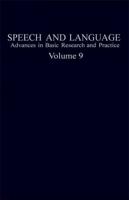 Speech and Language V. 9