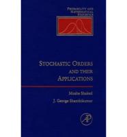Stochastic Orders and Their Applications