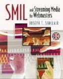 SMIL & Streaming Media for Webmasters