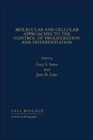 Molecular and Cellular Approaches to the Control of Proliferation and Differentiation